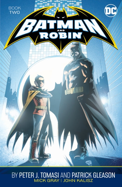 Batman and Robin by Peter J. Tomasi and Patrick