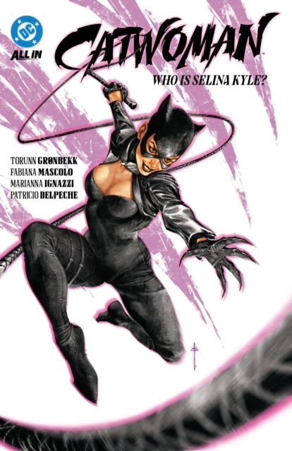Catwoman Vol. 1 Who is Selina Kyle