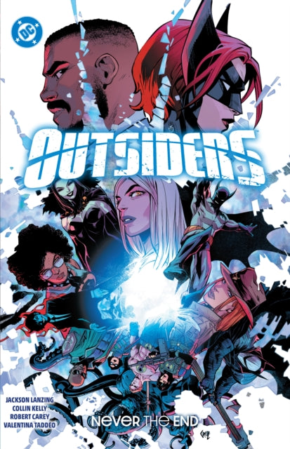 Outsiders Vol. 2 Never the End