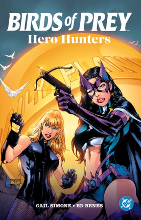Birds of Prey Hero Hunters
