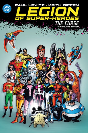 The Legion of SuperHeroes  The Curse Deluxe