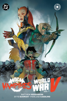 DC vs Vampires World War V Vol. 1