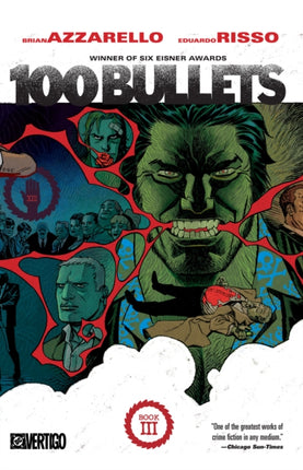 100 Bullets Book Three 2025 Edition