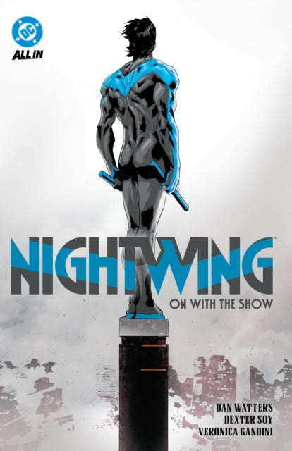 Nightwing Vol. 1 On with the Show