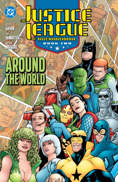 Justice League International Book Two Around the