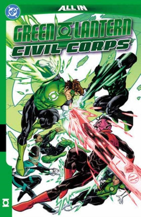 Green Lantern Vol. 4 Civil Corps