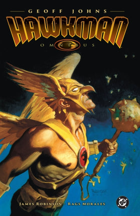 The Hawkman Omnibus by Geoff Johns 2025 Edition