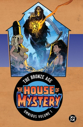 House of Mystery The Bronze Age Omnibus Vol. 1 New Edition