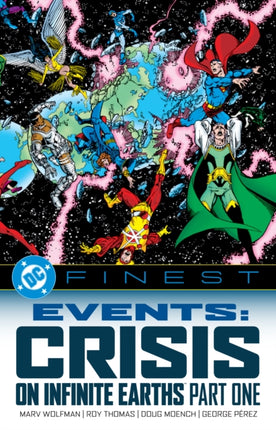 DC Finest Events Crisis on Infinite Earths Part One