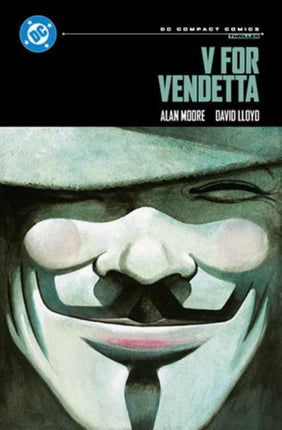 V for Vendetta DC Compact Comics Edition