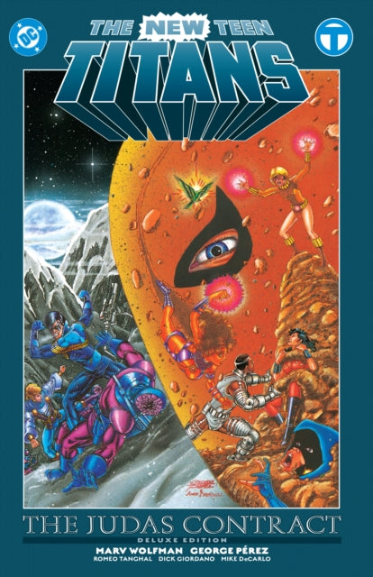 The New Teen Titans The Judas Contract Deluxe Edition New Edition