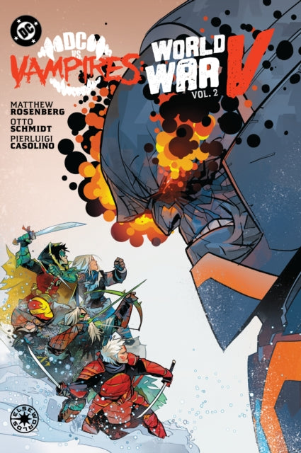 DC vs. Vampires World War V Vol. 2