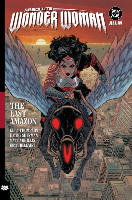 Absolute Wonder Woman Vol. 1 The Last Amazon
