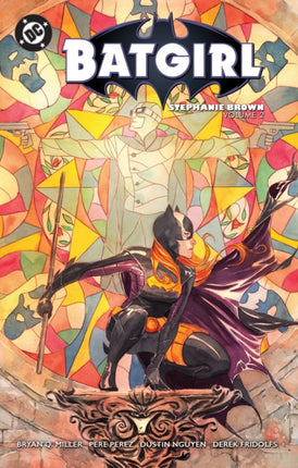 Batgirl Stephanie Brown Vol. 2 2025 Edition