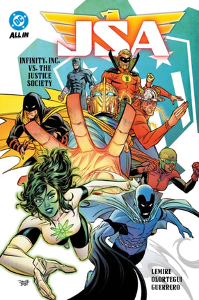 JSA Vol. 1 Infinity Inc. vs. The Justice Society
