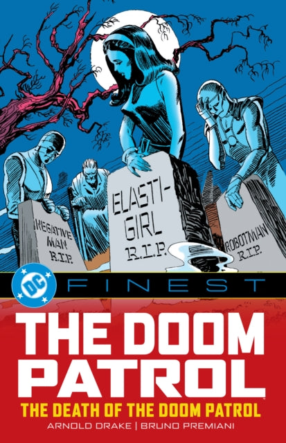 DC Finest Doom Patrol The Death of the Doom Patrol