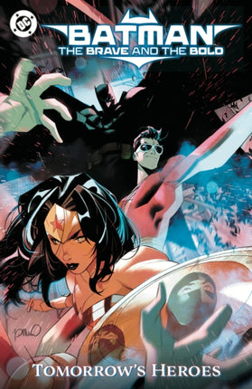 Batman The Brave and the Bold Tomorrows Heroes