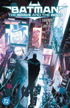 Batman The Brave and the Bold Legends of Justice