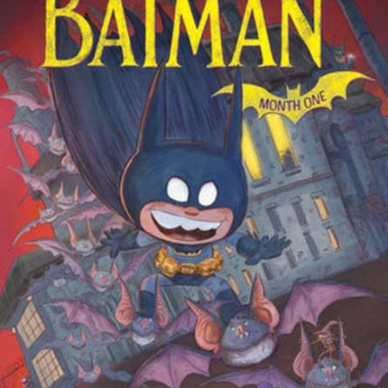 Little Batman Month One