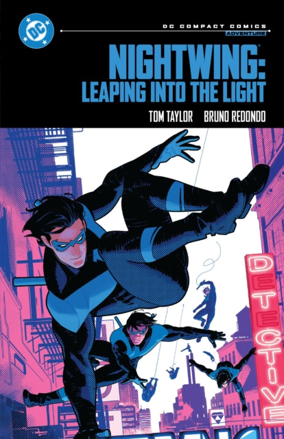 Nightwing Leaping into the Light DC Compact Comics Edition