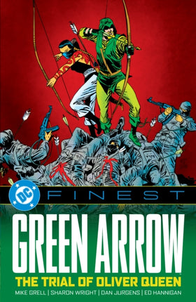 DC Finest Green Arrow The Trial of Oliver Queen