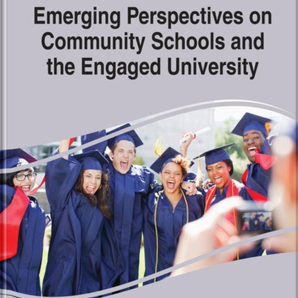 Emerging Perspectives on Community Schools and