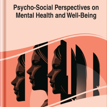 Psycho-Social Perspectives on Mental Health and