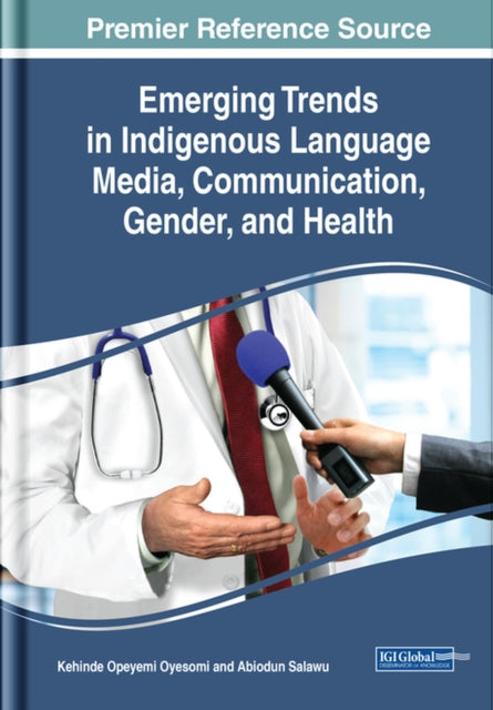 Emerging Trends in Indigenous Language Media,