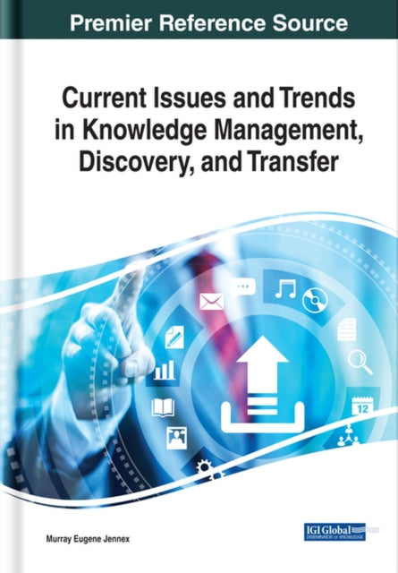 Current Issues and Trends in Knowledge