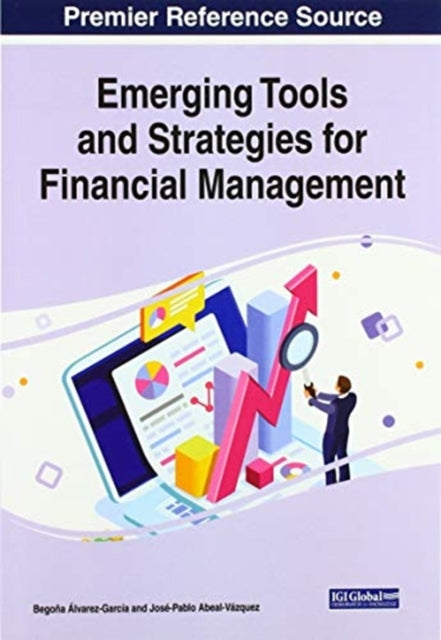 Emerging Tools and Strategies for Financial Management