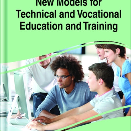 New Models for Technical and Vocational Education and Training