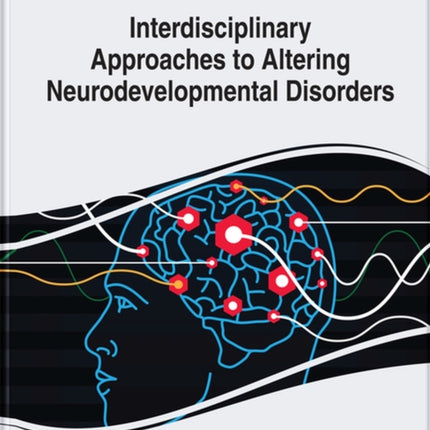 Interdisciplinary Approaches to Altering
