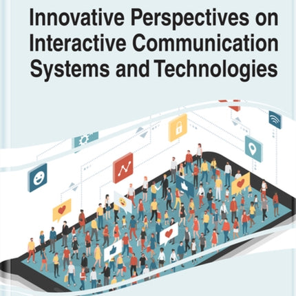 Innovative Perspectives on Interactive