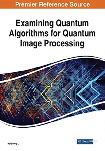 Examining Quantum Algorithms for Quantum Image Processing