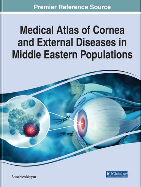 Medical Atlas of Cornea and External Diseases in