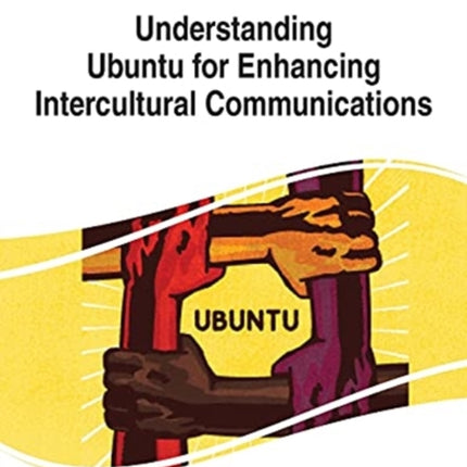 Understanding Ubuntu for Enhancing Intercultural