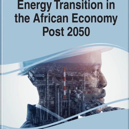 Handbook of Research on Energy Transition in the