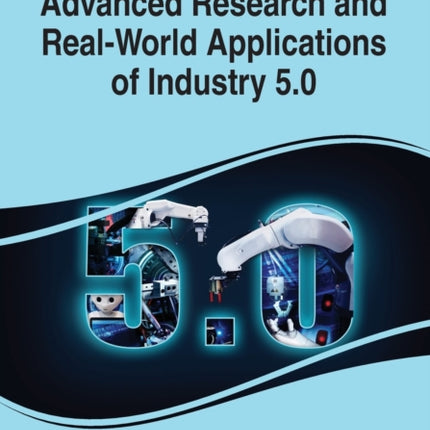Advanced Research and Real-World Applications of