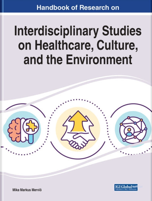 Interdisciplinary Studies on Healthcare, Culture,