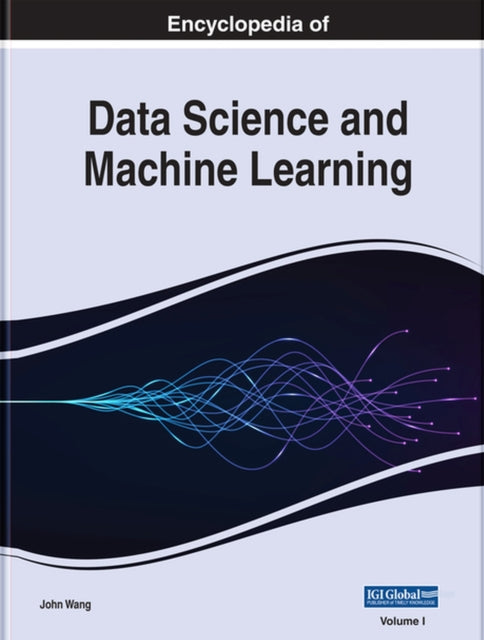 Encyclopedia of Data Science and Machine Learning