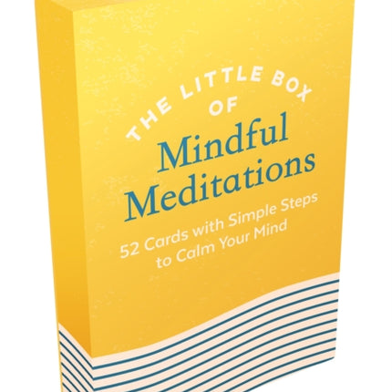 The Little Box of Mindful Meditations: 52 Cards with Simple Steps to Calm Your Mind