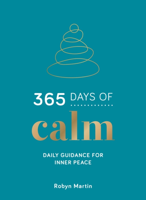 365 Days of Calm: Daily Guidance for Inner Peace