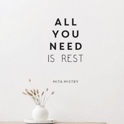 All You Need is Rest: Refresh Your Well-Being with the Power of Rest and Sleep