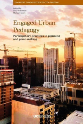 Engaged Urban Pedagogy: Participatory Practices