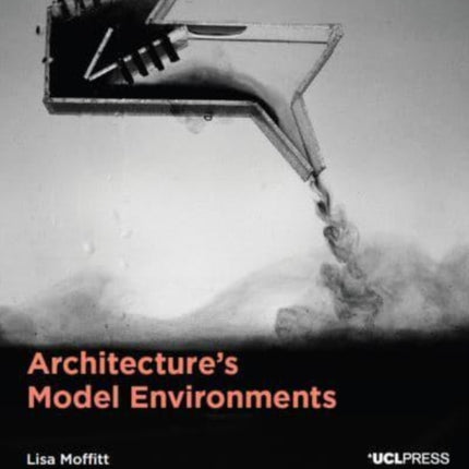Architecture's Model Environments