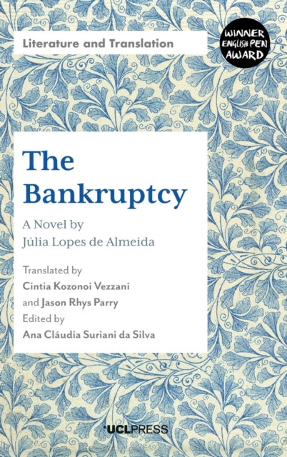 The Bankruptcy: A Novel by JúLia Lopes De Almeida