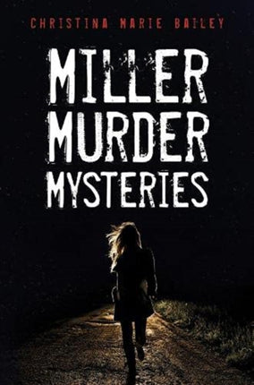 Miller Murder Mysteries