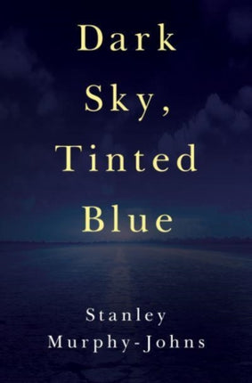 Dark Sky, Tinted Blue