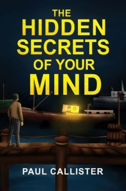 The Hidden Secrets of your Mind