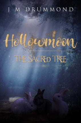 Hollowmoon The Sacred Tree